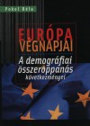 Pokol B�la - Eur�pa v�gnapjai