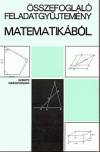Gimes Gy�rgyn�(Szerk.) - �sszefoglal� feladatgy�jtem�ny matematik�b�l