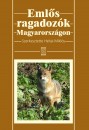 Heltai Mikl�s(Szerk.) - Eml�s ragadoz�k Magyarorsz�gon