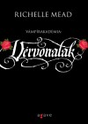 Richelle Mead - V�rvonalak