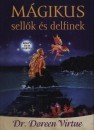Dr. Doreen Virtue - M�gikus sell�k �s delfinek