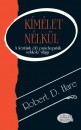 Robert D. Hare - K�m�let n�lk�l
