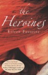 Eileen Favorite - The Heroines