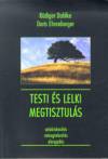 Doris Ehrenberger - R�diger Dahlke - Testi �s lelki megtisztul�s
