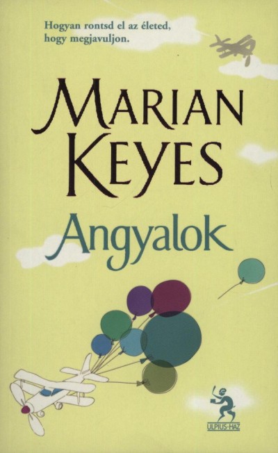 Marian Keyes - Angyalok