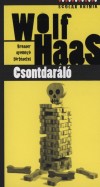 Wolf Haas - Csontdar�l�