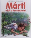 Gilbert Delahaye - Jean-Louis Marlier - Marcel Marlier - M�rti v�di a term�szetet