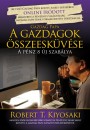 Robert T. Kiyosaki - A gazdagok �sszeesk�v�se