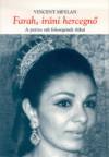Vincent Meylan - Farah, ir�ni hercegn�