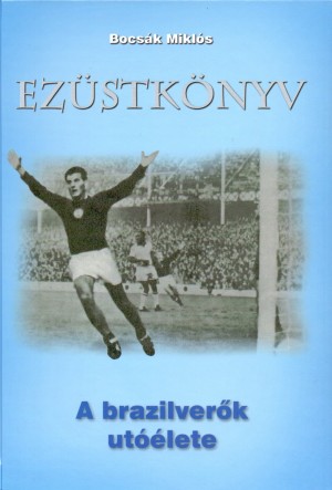 Bocs�k Mikl�s - Ez�stk�nyv