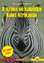 Dr. Gyur�cz Andrea - A sz�ke n� kalandjai Kelet-Afrik�ban