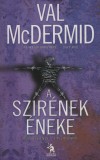 Val Mcdermid - A szir�nek �neke
