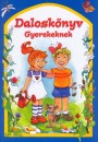 Csuk�sn� Bern�th Krisztina - Dalosk�nyv gyerekeknek