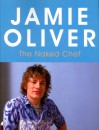 Jamie Oliver - The Naked Chef