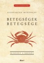 Siddhartha Mukherjee - Betegs�gek betegs�ge