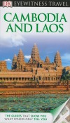 Karen Faye(Szerk.) D'Souza - Shreya(Szerk.) Sarkar - Eyewitness Travel Guide - Cambodia and Laos
