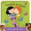 Berg Judit - Bizek Emi - V�ndor �va - T�nd�r biciklin