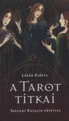L�z�r Zs�fia - A Tarot titkai