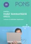 Rachel Armitage-Amato - Catherine E. Baker - Andrina Rout - Pons Irodai kommunik�ci� - Angol