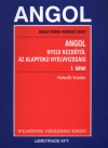 Bajczi T�nde - Kerekes Zsolt - Angol nyelv kezd�t�l az alapfok� nyelvvizsg�ig I-II.