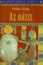 Pauline Gedge - Az o�zis