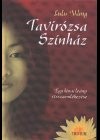 Lulu Wang - Tavir�zsa Sz�nh�z