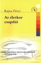 Dr. Rajna P�ter - Az �letkor csapd�i