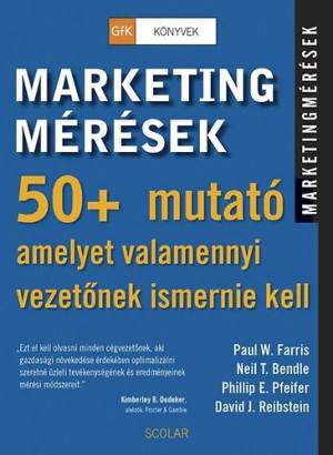 Neil T. Bendle - Paul W. Farris - Phillip E. Pfeifer - David J. Reibstein - Marketingm�r�sek