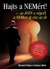 Richard Fenton - Andrea Waltz - Hajts a NEM�rt!