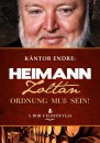 K�ntor Endre - Heimann Zolt�n - Ordnung muss sein!