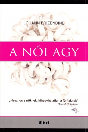 Louanne Brizendine - A n�i agy