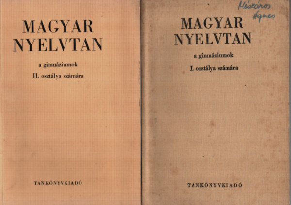 Libri Antikv R K Nyv Magyar Nyelvtan A Gimn Ziumok I Ii Oszt Lya