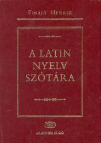 Finly Henrik - A latin nyelv sztra