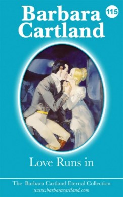 Barbara Cartland - Love Runs In