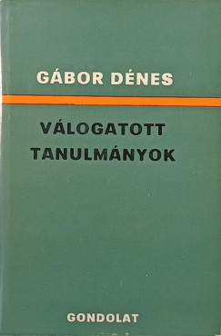 G�bor D�nes - V�logatott tanulm�nyok