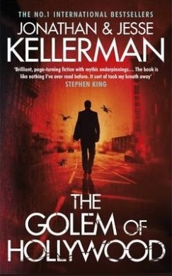 Jonathan Kellerman - The Golem of Hollywood