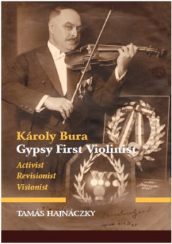 Hajnczky Tams - Kroly Bura Gypsy First Violinist