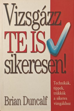 Brian Duncalf - Vizsgzz te is sikeresen!