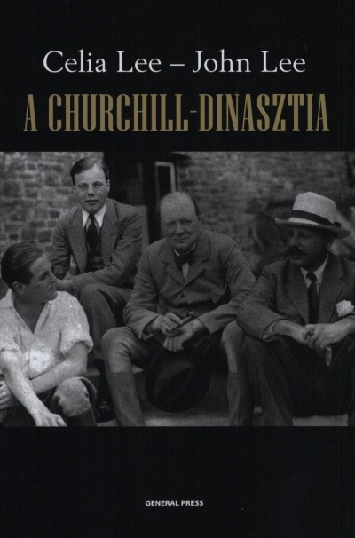 John Lee - Celia Lee - A Churchill-dinasztia