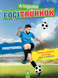 Sabine Janatschek - Sandra Noa - A legjobb focitrkkk - Poszterrel