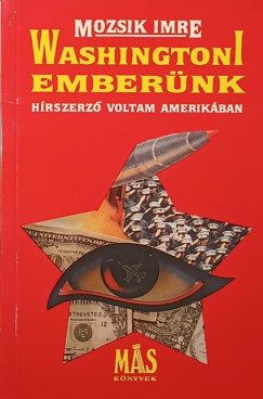 Mozsik Imre - Washingtoni ember�nk