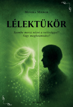 Monika Mirror - Lélektükör