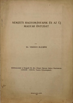 Virnyi Elemr - Nemzeti hagyomnyaink s az j magyar ntudat