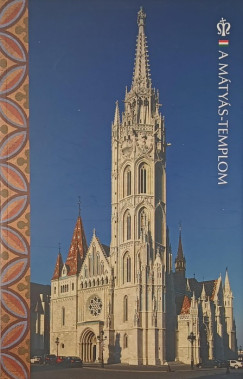 M�t�ffy Bal�zs   (Szerk.) - A M�ty�s-templom