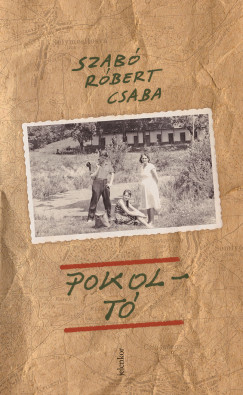 Szab Rbert Csaba - Pokolt