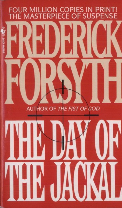 Frederick Forsyth - The Day of the Jackal