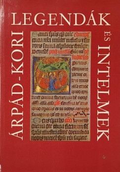 �rszegi G�za   (Szerk.) - �rp�d-kori legend�k �s intelmek