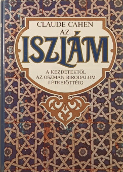 Claude Cahen - Az iszlám