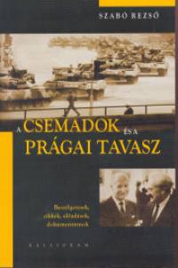 A csemadok �s a pr�gai tavasz