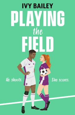 Ivy Bailey - Playing the Field